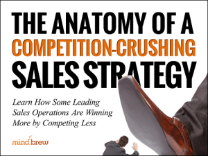 Anatomy of a Competition-Crushing Sales Strategy